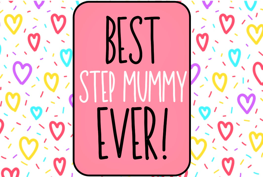 Best Step Mummy Ever - Wine Bottle Label