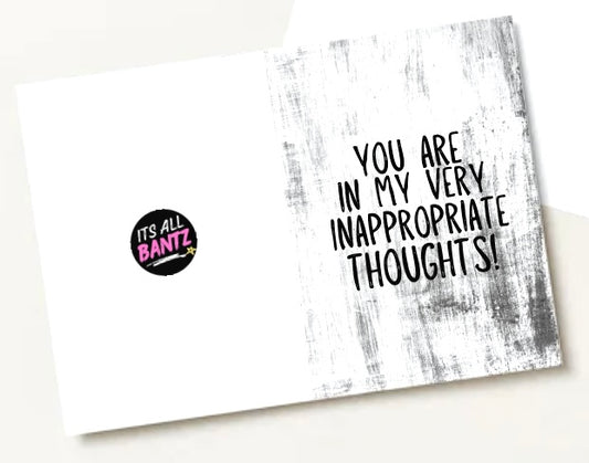 Inappropriate Thoughts - Greeting Card