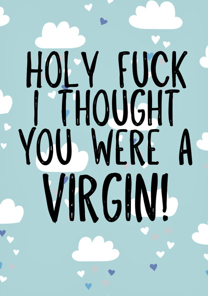 Holy Fuck Virgin -  Greeting Card