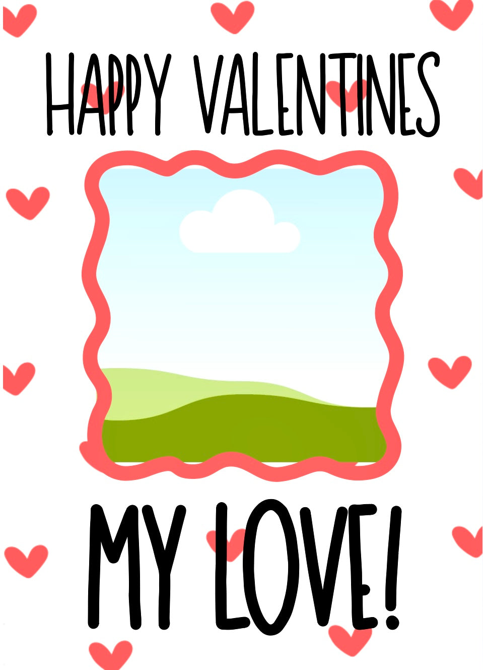 Valentines My Love - Greeting Card