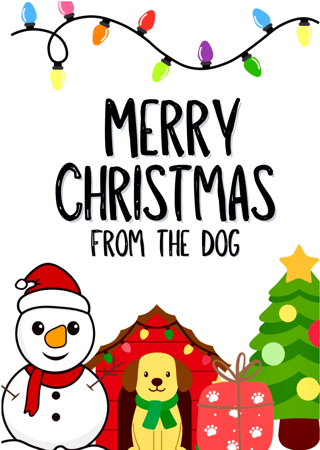 Christmas From The Dog -  Greeting Card