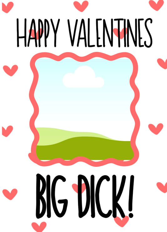 Valentines Big Dick - Greeting Card