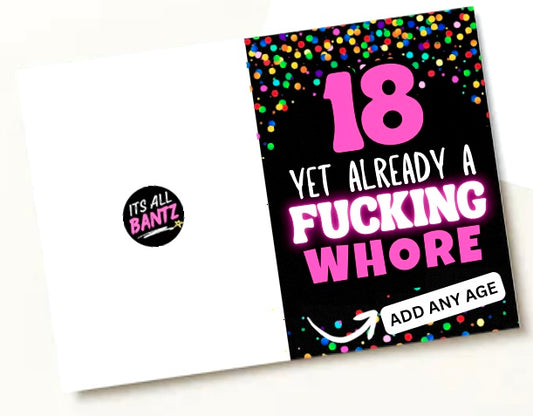 Already A Whore - Birthday Card