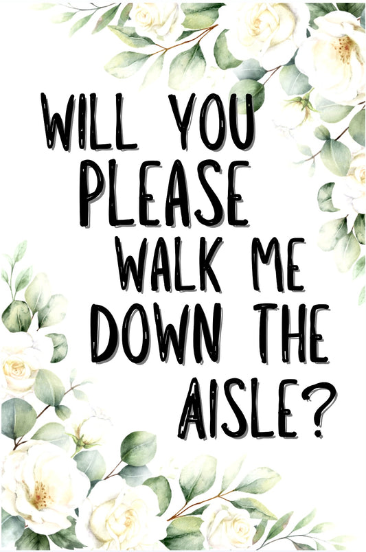 Walk Me Down The Aisle? -  Greeting Card