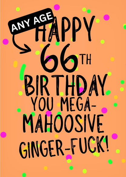 Mahoosive Mega Ginger Fuck - Greeting Card