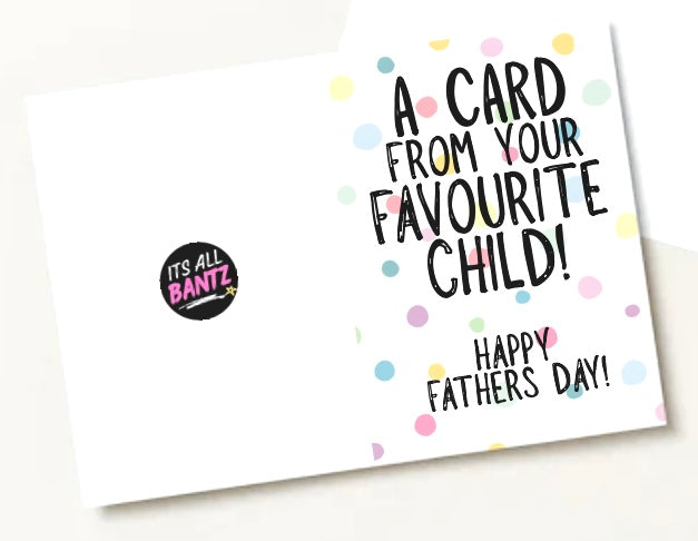 Favourite Child - Greeting Card
