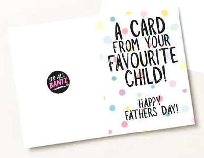Favourite Child - Greeting Card