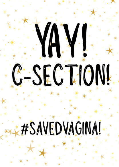 Yay C Section -  Greeting Card