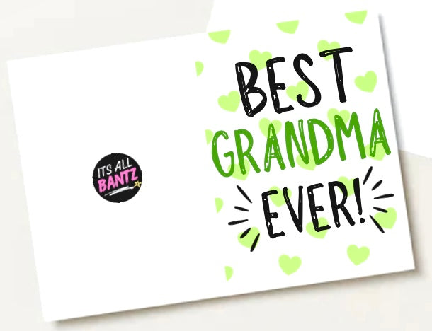Best Grandma Ever -  Greeting Card
