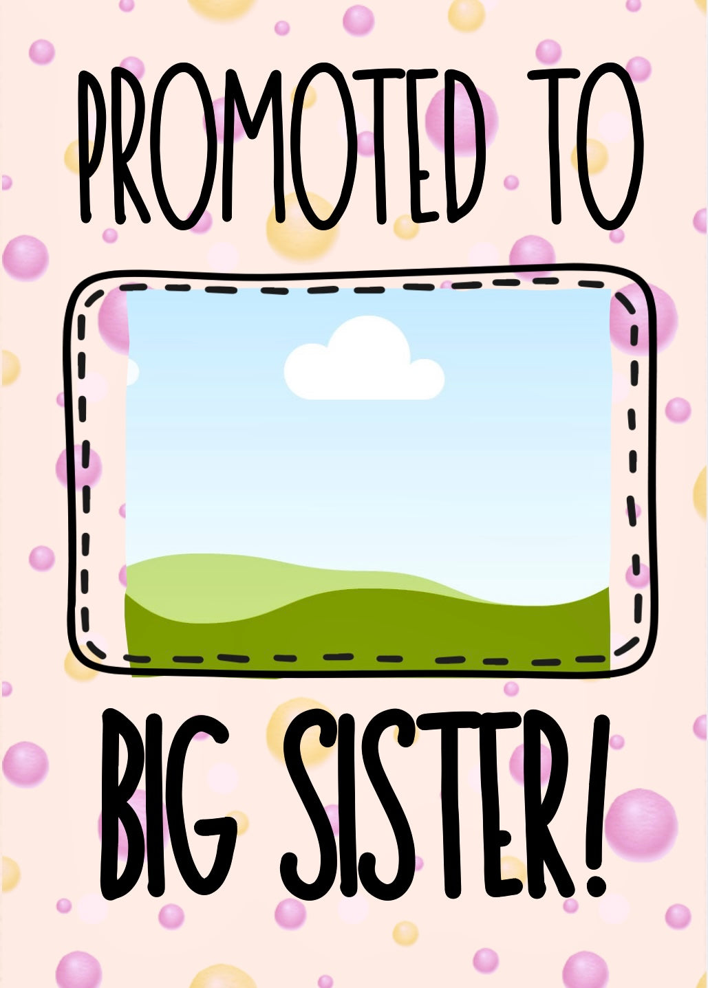 Promoted To Big Sister - Greeting Card