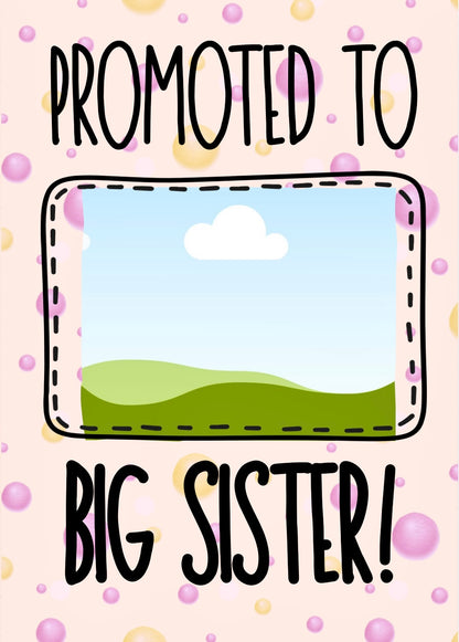 Promoted To Big Sister - Greeting Card