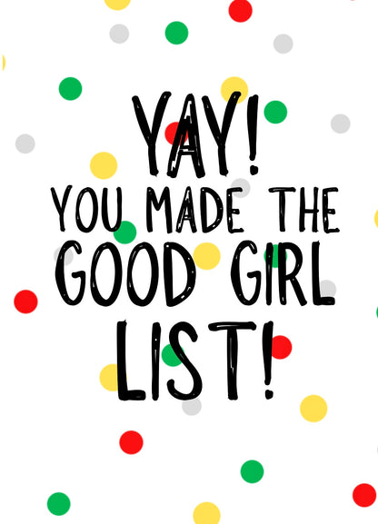 Good Girl List -  Greeting Card
