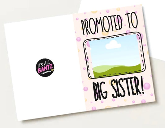 Promoted To Big Sister - Greeting Card
