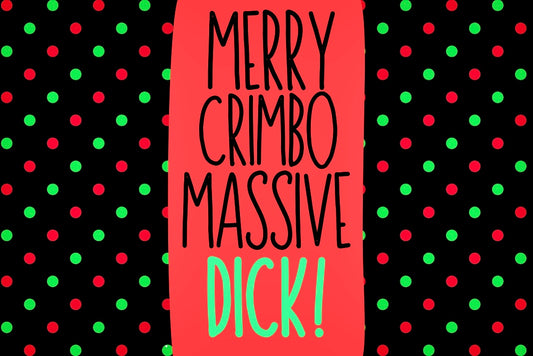 Merry Crimbo Massive Dick - Wine Bottle Label