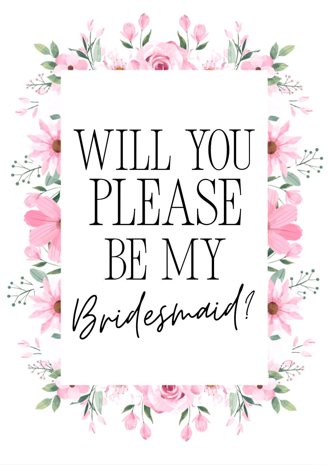Be My Bridesmaid? -  Greeting Card