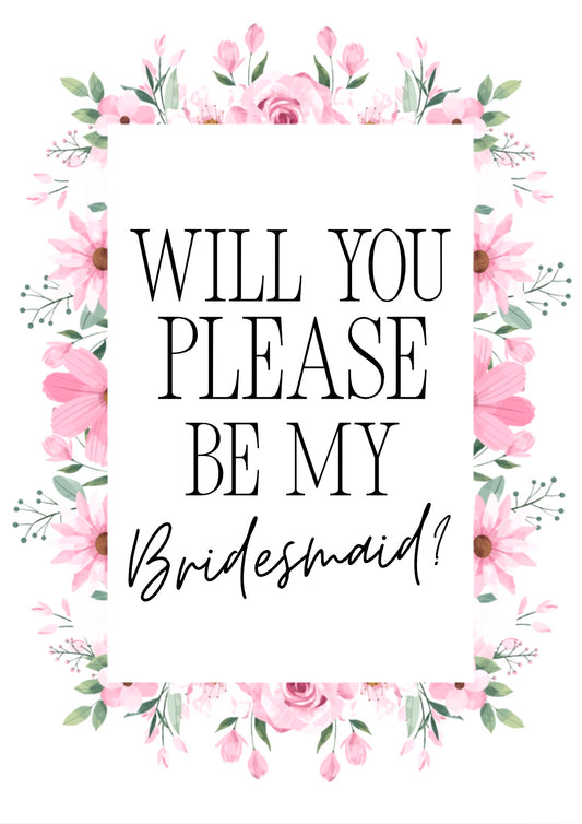 Be My Bridesmaid? -  Greeting Card