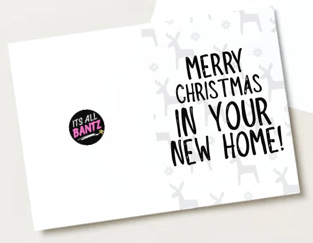 New Home Christmas -  Greeting Card