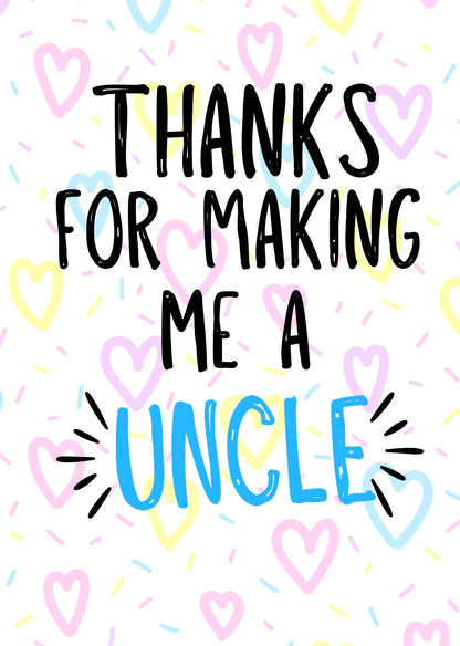 Thanks Uncle -  Greeting Card