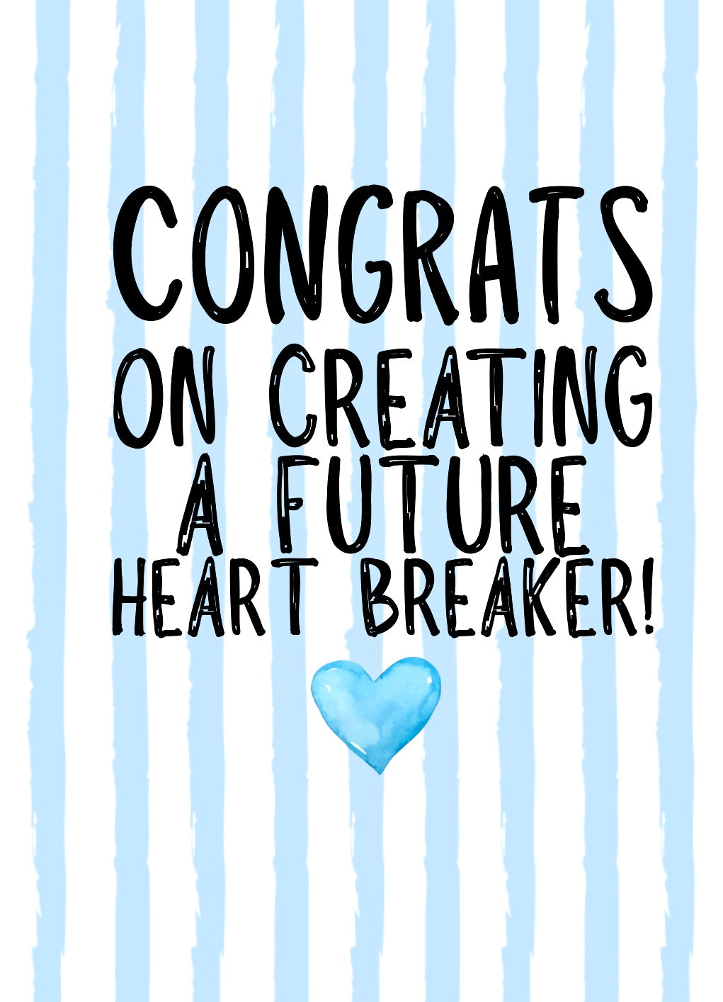 Future Heart Breaker -  Greeting Card