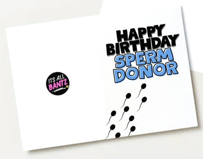 Sperm Donor -  Birthday Card