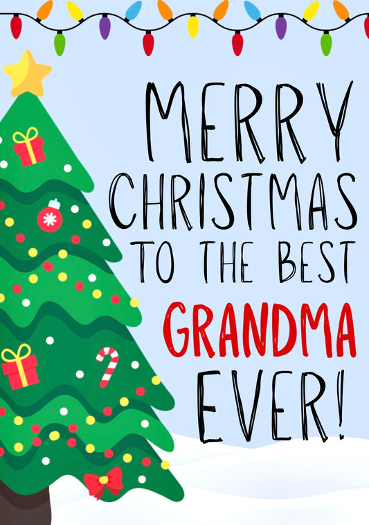 Merry Christmas Grandma -  Greeting Card
