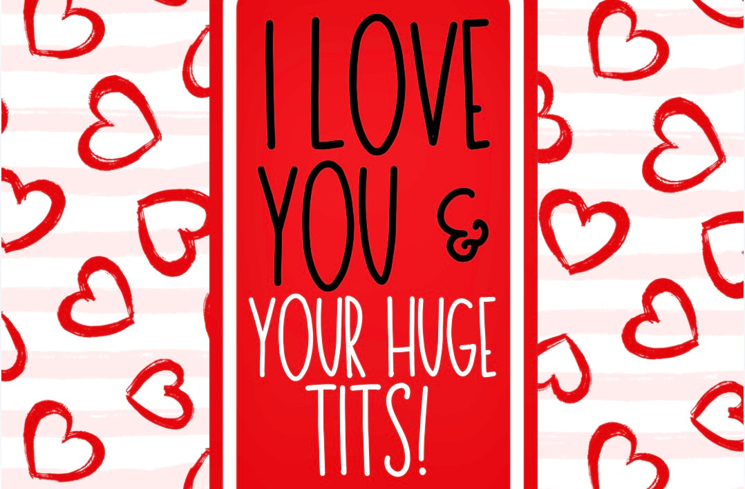 Love Your Huge Tits - Wine Bottle Label