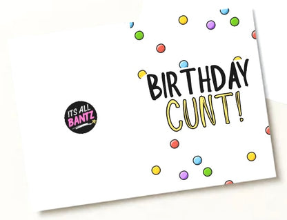 Birthday Cunt - Greeting Card