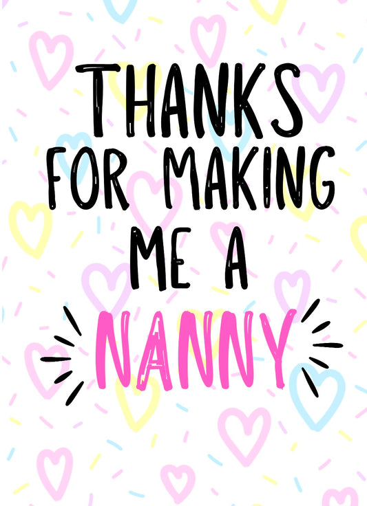 Thanks Nanny -  Greeting Card