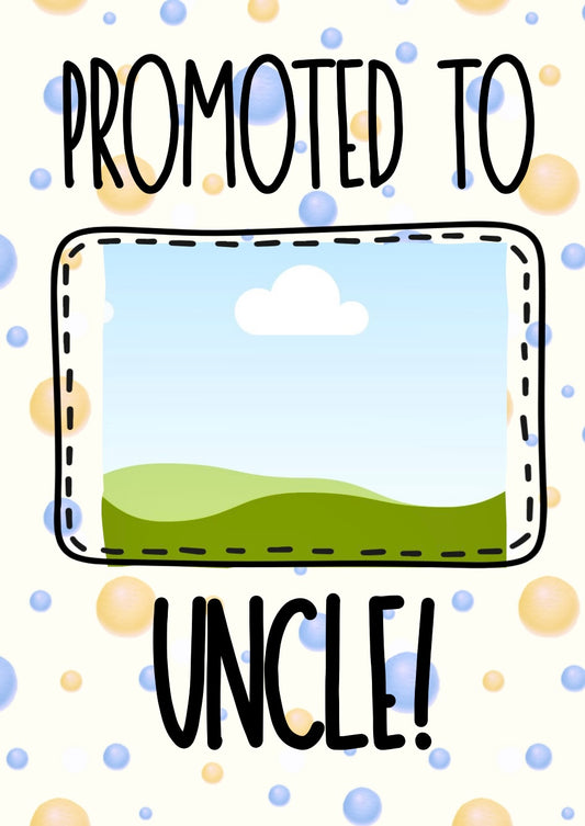 Promoted To Uncle - Greeting Card