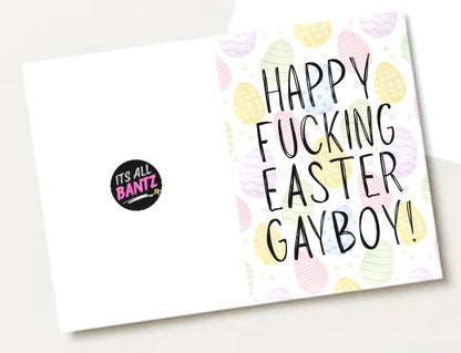 Happy Fucking Easter Gayboy - Greeting Card