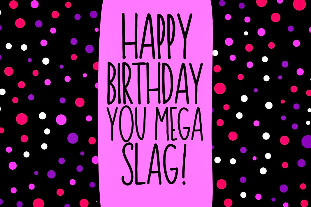 Happy Birthday Mega Slag - Wine Bottle Label