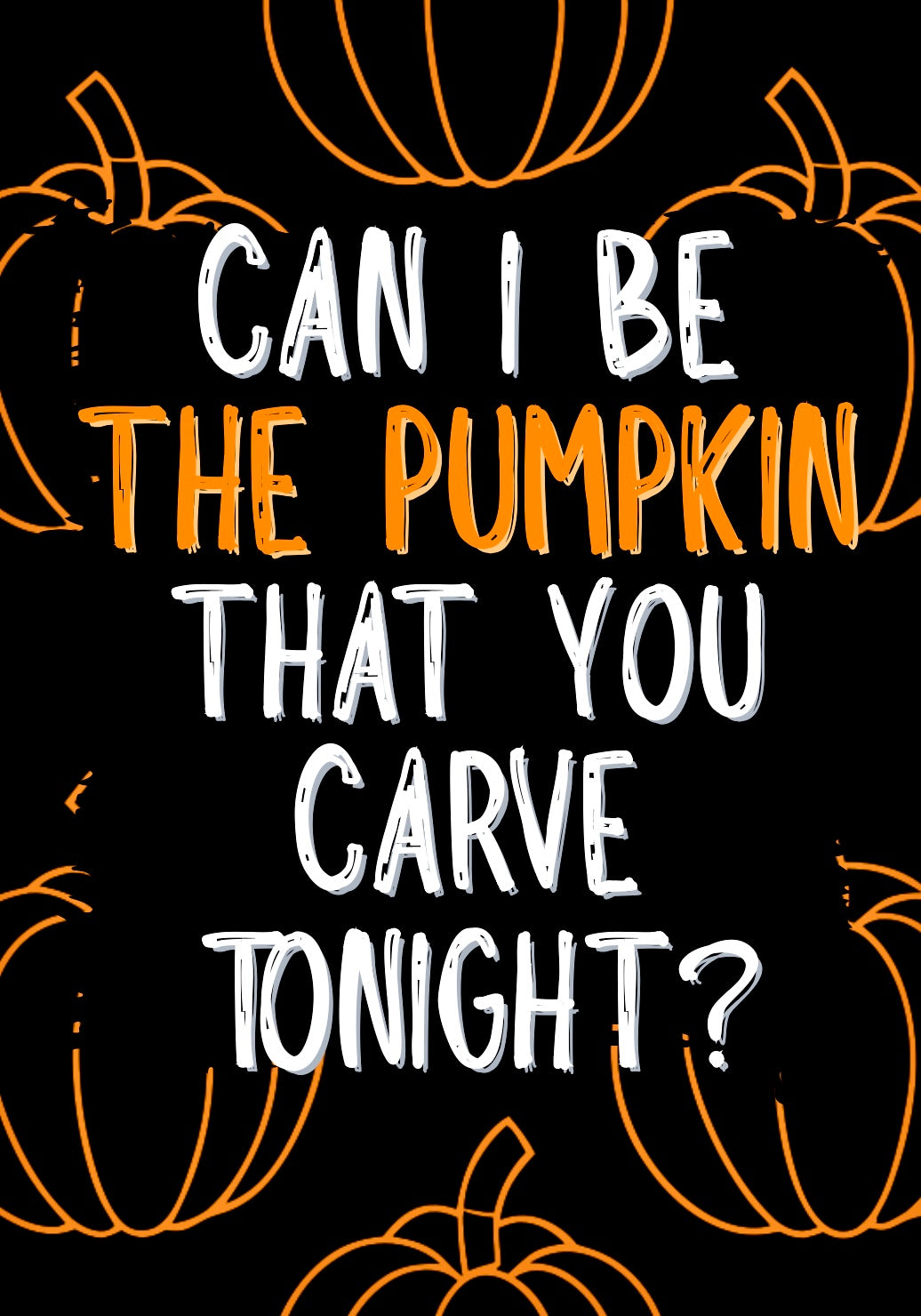 Can You Carve Me? - Greeting Card