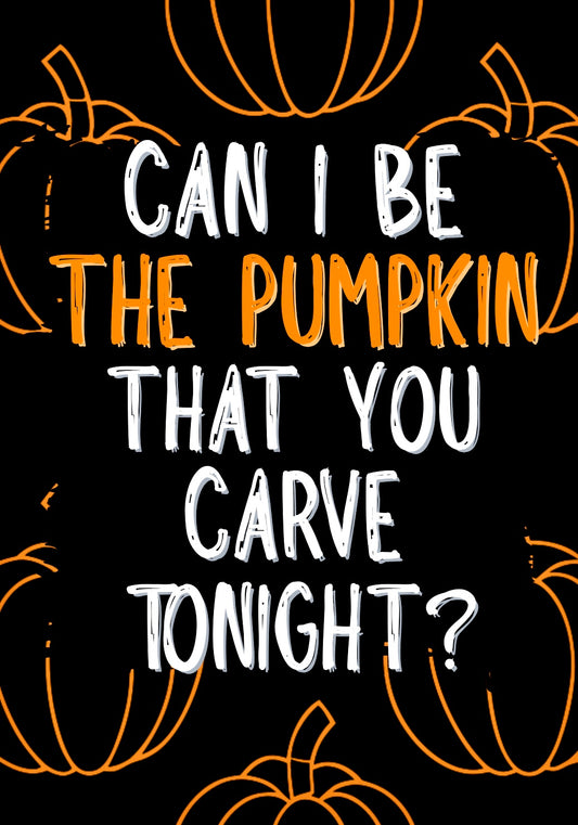 Can You Carve Me? - Greeting Card