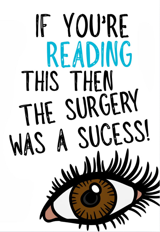 Cataract Surgery -  Greeting Card
