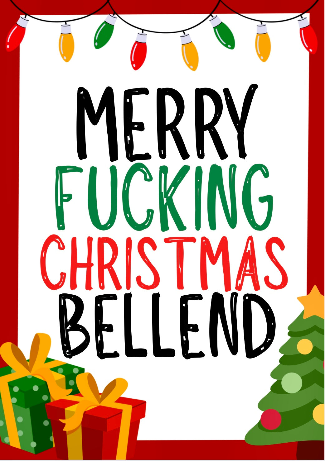 Christmas Bellend -  Greeting Card