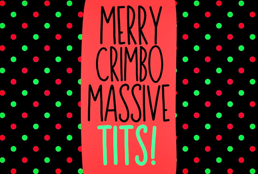 Merry Crimbo Massive Tits - Wine Bottle Label