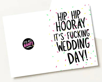 Hip Hip Hooray Wedding Day  -  Greeting Card