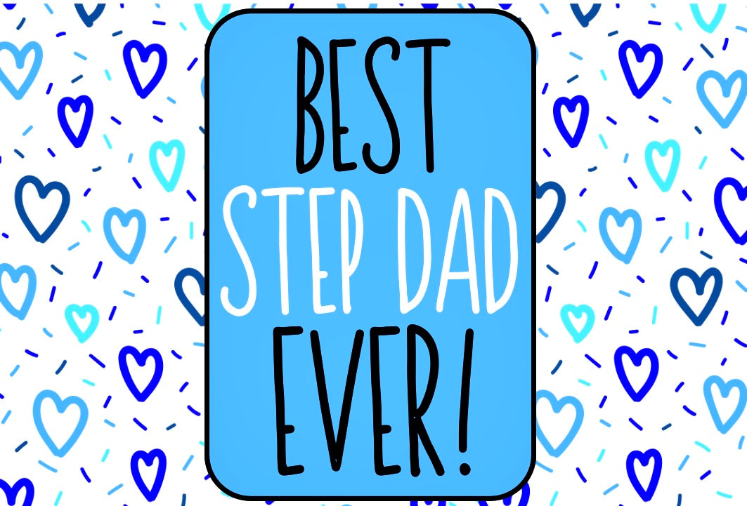 Best Step Dad Ever - Wine Bottle Label