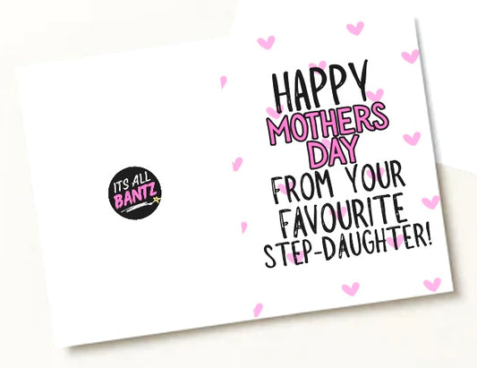 Favourite Step Daughter - Greeting Card
