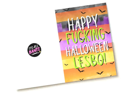 Happy Fucking Halloween Lesbo - Greeting Card