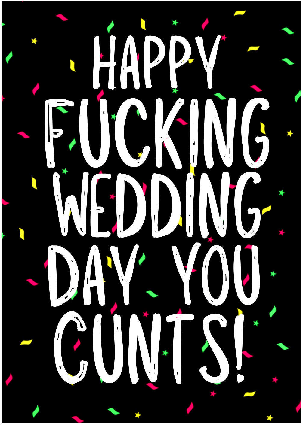 Wedding Cunts -  Greeting Card