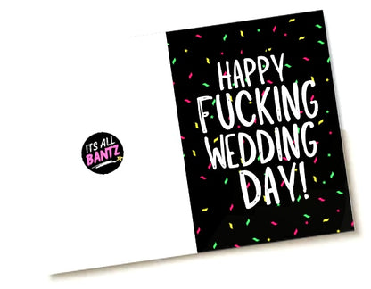 Happy Fucking Wedding Day -  Greeting Card