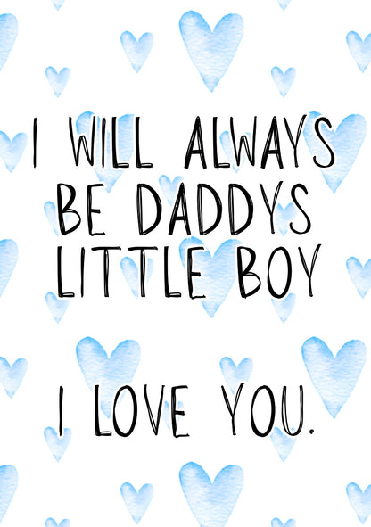 Daddy’s Little Boy - Greeting Card
