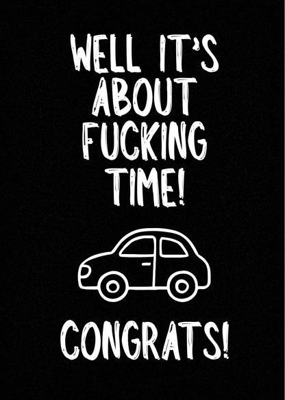 About Fucking Time - Greeting Card