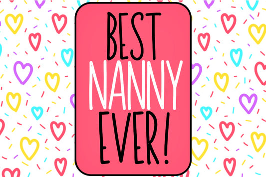 Best Nanny Ever - Wine Bottle Label