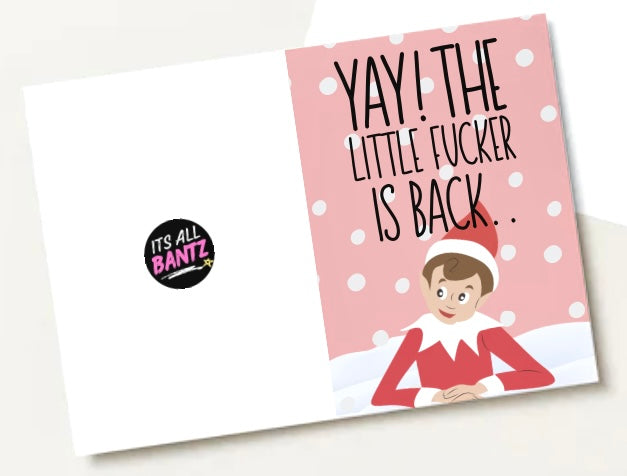 Elf, Fucker Is Back -  Greeting Card