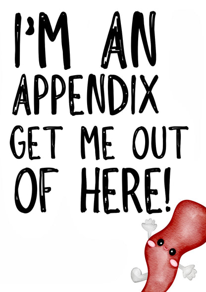 Appendix Removal -  Greeting Card