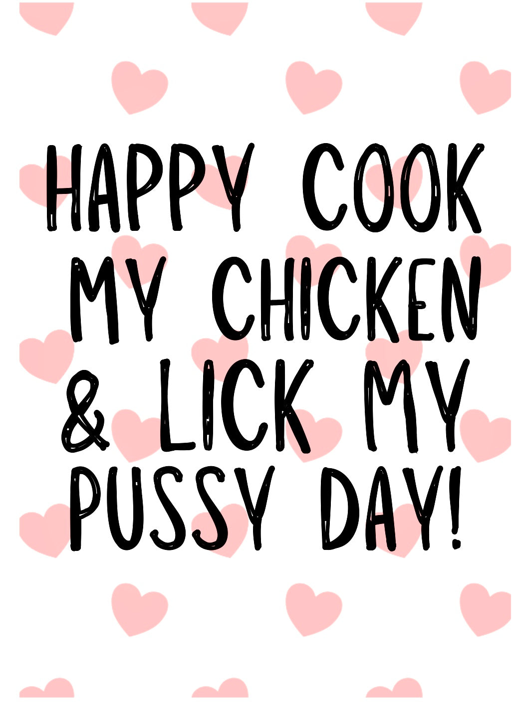 Lick My Pussy Day -  Greeting Card
