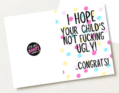 Not Fucking Ugly -  Greeting Card