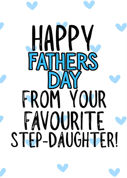 Favourite Step Daughter - Greeting Card